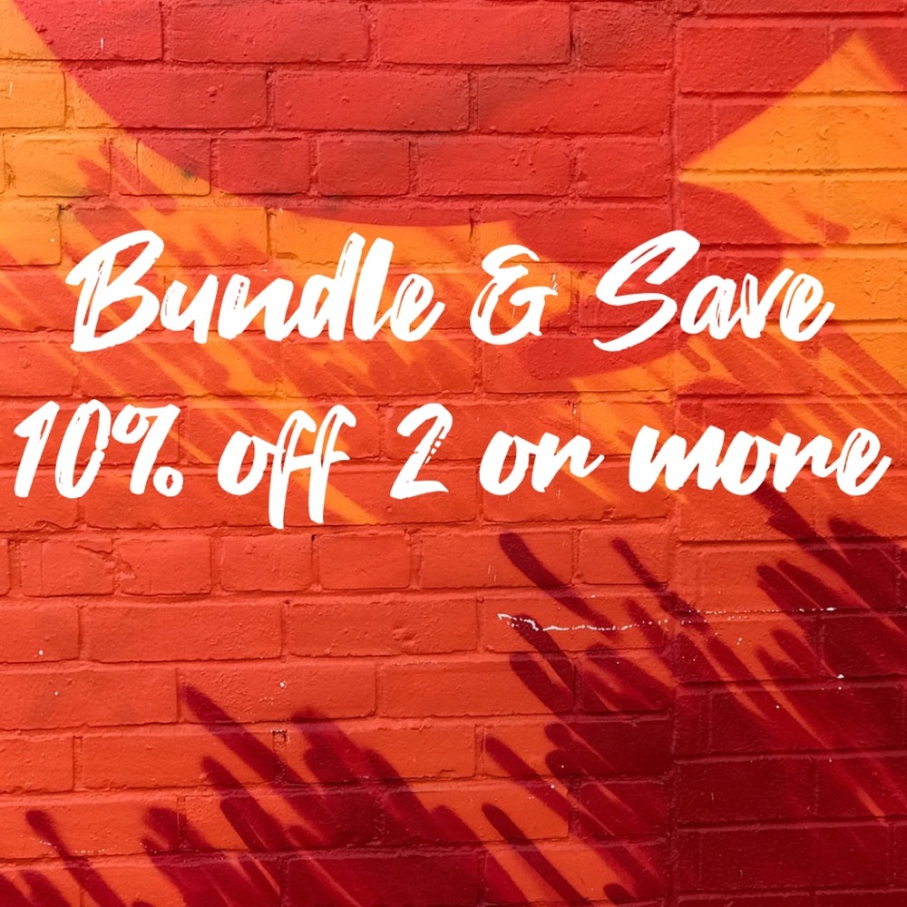 10% off bundles of 2 or more!